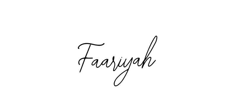 How to make Faariyah signature? Bearetta-2O07w is a professional autograph style. Create handwritten signature for Faariyah name. Faariyah signature style 12 images and pictures png