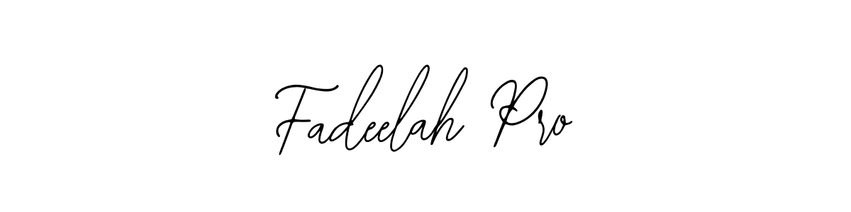 How to make Fadeelah Pro name signature. Use Bearetta-2O07w style for creating short signs online. This is the latest handwritten sign. Fadeelah Pro signature style 12 images and pictures png