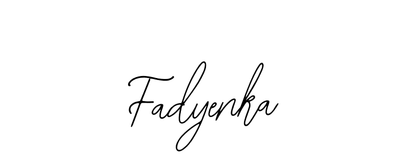 How to make Fadyenka name signature. Use Bearetta-2O07w style for creating short signs online. This is the latest handwritten sign. Fadyenka signature style 12 images and pictures png