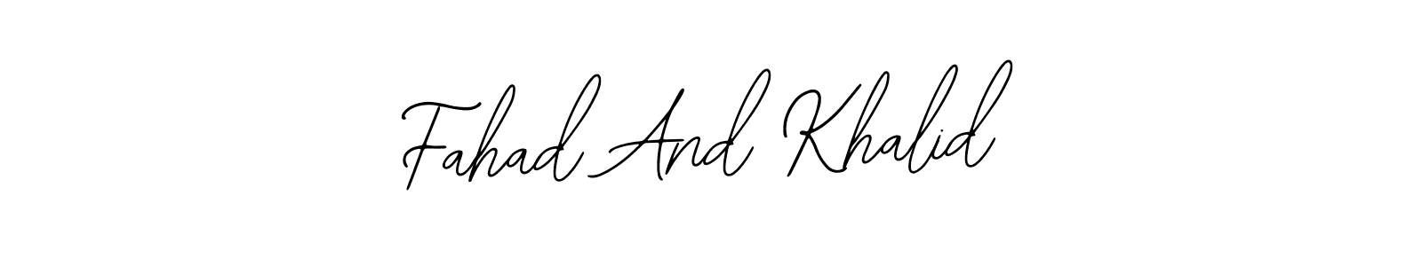 It looks lik you need a new signature style for name Fahad And Khalid. Design unique handwritten (Bearetta-2O07w) signature with our free signature maker in just a few clicks. Fahad And Khalid signature style 12 images and pictures png