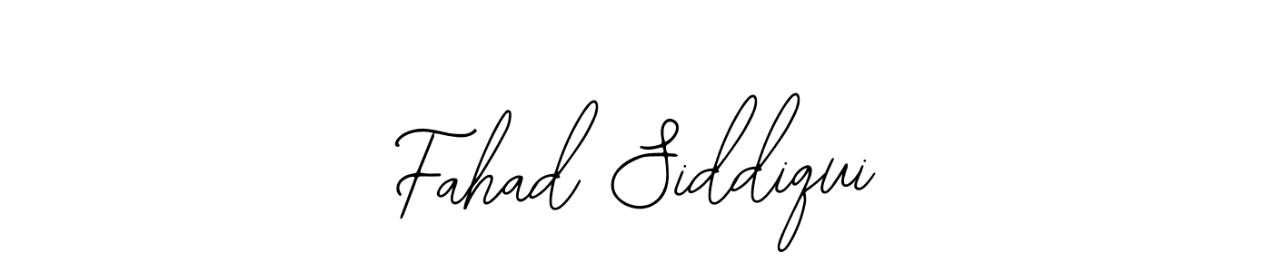 Make a short Fahad Siddiqui signature style. Manage your documents anywhere anytime using Bearetta-2O07w. Create and add eSignatures, submit forms, share and send files easily. Fahad Siddiqui signature style 12 images and pictures png