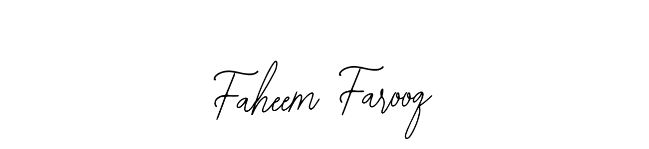 How to make Faheem Farooq signature? Bearetta-2O07w is a professional autograph style. Create handwritten signature for Faheem Farooq name. Faheem Farooq signature style 12 images and pictures png