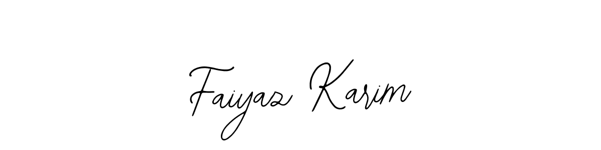 You should practise on your own different ways (Bearetta-2O07w) to write your name (Faiyaz Karim) in signature. don't let someone else do it for you. Faiyaz Karim signature style 12 images and pictures png