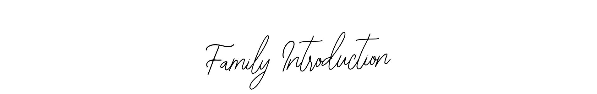 Design your own signature with our free online signature maker. With this signature software, you can create a handwritten (Bearetta-2O07w) signature for name Family Introduction. Family Introduction signature style 12 images and pictures png