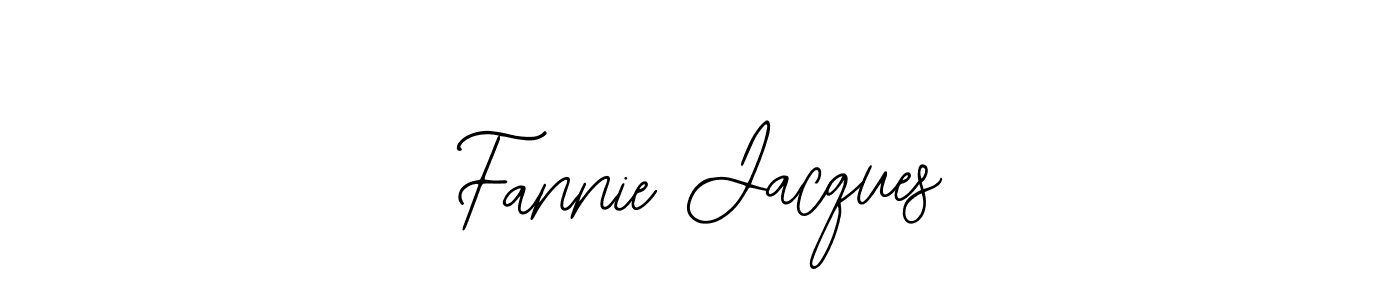 You should practise on your own different ways (Bearetta-2O07w) to write your name (Fannie Jacques) in signature. don't let someone else do it for you. Fannie Jacques signature style 12 images and pictures png