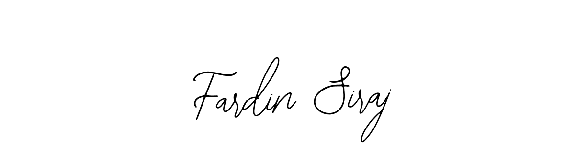 Use a signature maker to create a handwritten signature online. With this signature software, you can design (Bearetta-2O07w) your own signature for name Fardin Siraj. Fardin Siraj signature style 12 images and pictures png