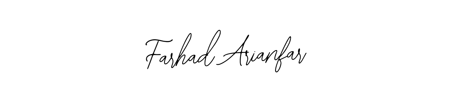 Similarly Bearetta-2O07w is the best handwritten signature design. Signature creator online .You can use it as an online autograph creator for name Farhad Arianfar. Farhad Arianfar signature style 12 images and pictures png