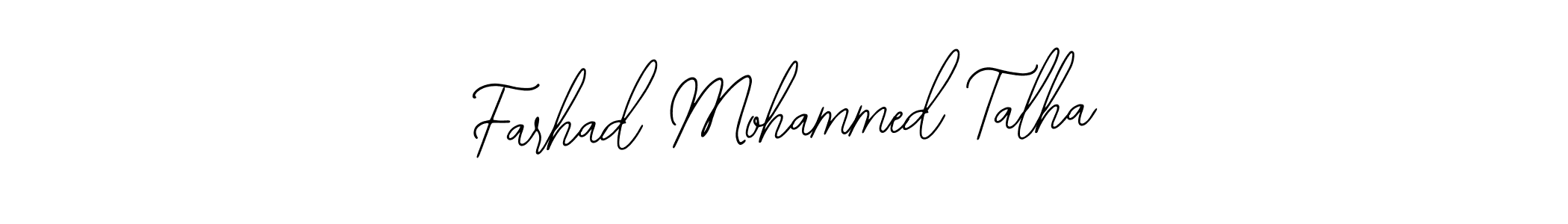 Design your own signature with our free online signature maker. With this signature software, you can create a handwritten (Bearetta-2O07w) signature for name Farhad Mohammed Talha. Farhad Mohammed Talha signature style 12 images and pictures png