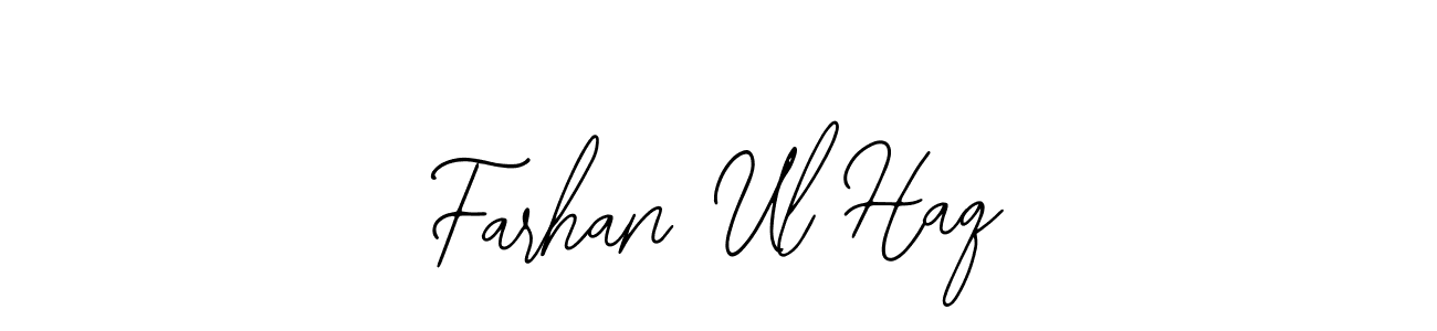 Make a beautiful signature design for name Farhan Ul Haq. With this signature (Bearetta-2O07w) style, you can create a handwritten signature for free. Farhan Ul Haq signature style 12 images and pictures png