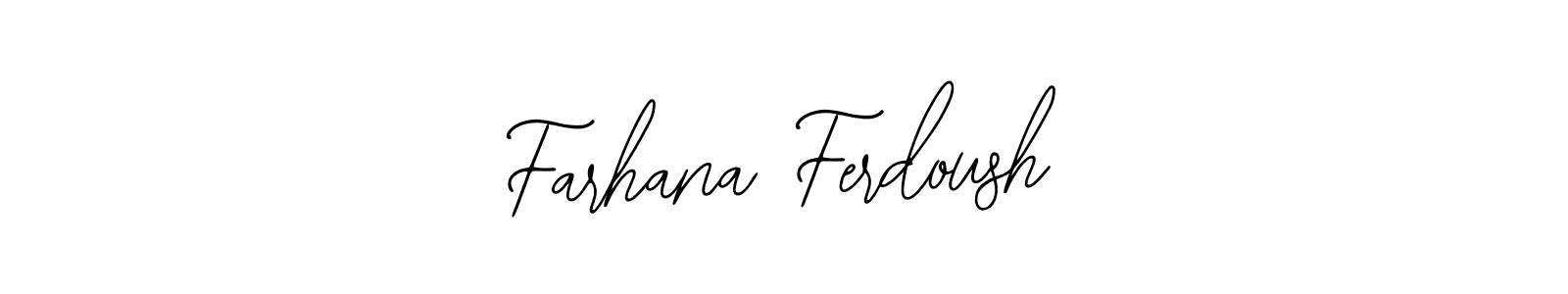 Design your own signature with our free online signature maker. With this signature software, you can create a handwritten (Bearetta-2O07w) signature for name Farhana Ferdoush. Farhana Ferdoush signature style 12 images and pictures png