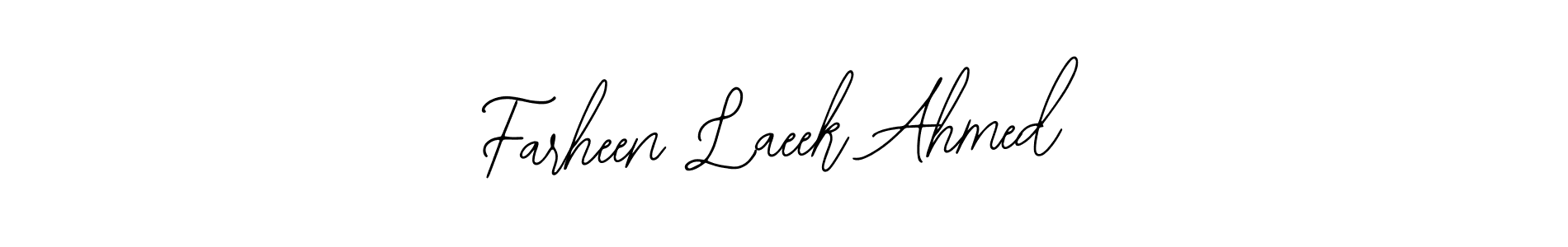 Use a signature maker to create a handwritten signature online. With this signature software, you can design (Bearetta-2O07w) your own signature for name Farheen Laeek Ahmed. Farheen Laeek Ahmed signature style 12 images and pictures png