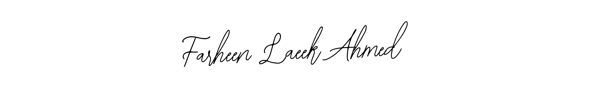 Also we have Farheen Laeek Ahmed name is the best signature style. Create professional handwritten signature collection using Bearetta-2O07w autograph style. Farheen Laeek Ahmed signature style 12 images and pictures png