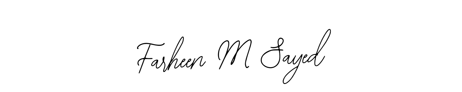 Check out images of Autograph of Farheen M Sayed name. Actor Farheen M Sayed Signature Style. Bearetta-2O07w is a professional sign style online. Farheen M Sayed signature style 12 images and pictures png