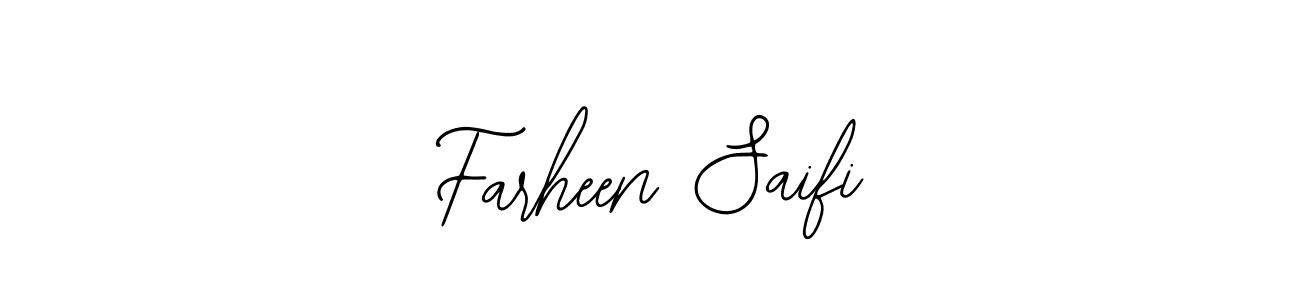 It looks lik you need a new signature style for name Farheen Saifi. Design unique handwritten (Bearetta-2O07w) signature with our free signature maker in just a few clicks. Farheen Saifi signature style 12 images and pictures png
