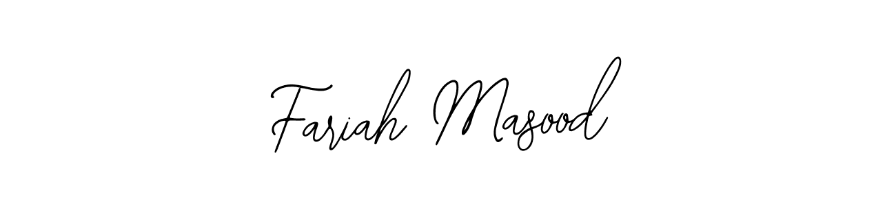 How to make Fariah Masood name signature. Use Bearetta-2O07w style for creating short signs online. This is the latest handwritten sign. Fariah Masood signature style 12 images and pictures png