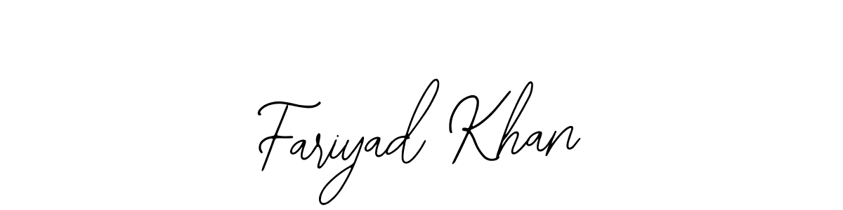 You should practise on your own different ways (Bearetta-2O07w) to write your name (Fariyad Khan) in signature. don't let someone else do it for you. Fariyad Khan signature style 12 images and pictures png