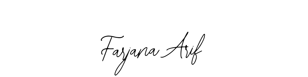 Similarly Bearetta-2O07w is the best handwritten signature design. Signature creator online .You can use it as an online autograph creator for name Farjana Arif. Farjana Arif signature style 12 images and pictures png