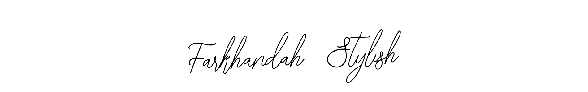 How to make Farkhandah  Stylish signature? Bearetta-2O07w is a professional autograph style. Create handwritten signature for Farkhandah  Stylish name. Farkhandah  Stylish signature style 12 images and pictures png