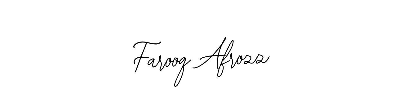 How to make Farooq Afrozz name signature. Use Bearetta-2O07w style for creating short signs online. This is the latest handwritten sign. Farooq Afrozz signature style 12 images and pictures png