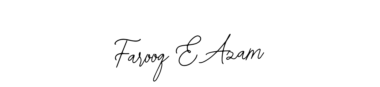 Design your own signature with our free online signature maker. With this signature software, you can create a handwritten (Bearetta-2O07w) signature for name Farooq E Azam. Farooq E Azam signature style 12 images and pictures png