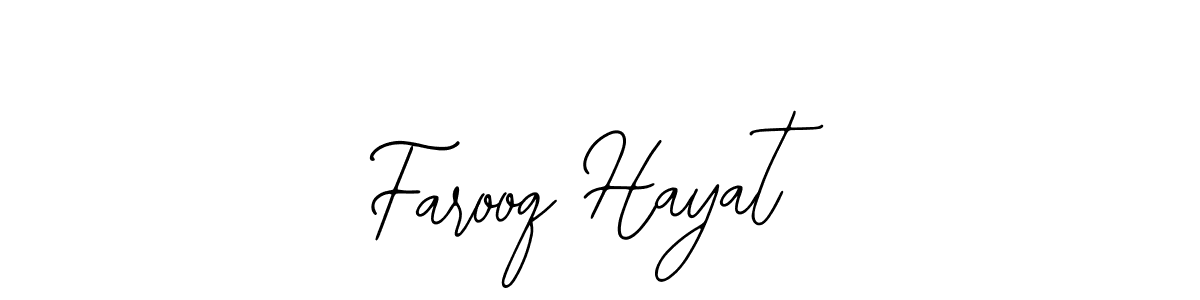 Use a signature maker to create a handwritten signature online. With this signature software, you can design (Bearetta-2O07w) your own signature for name Farooq Hayat. Farooq Hayat signature style 12 images and pictures png