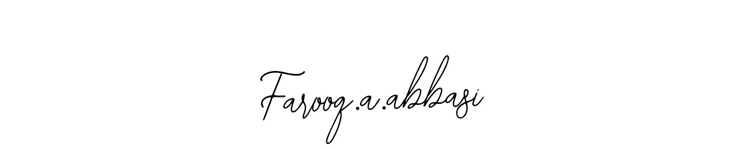 It looks lik you need a new signature style for name Farooq.a.abbasi. Design unique handwritten (Bearetta-2O07w) signature with our free signature maker in just a few clicks. Farooq.a.abbasi signature style 12 images and pictures png