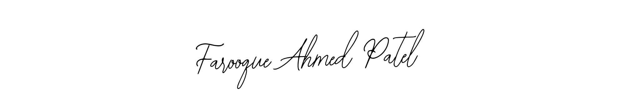 Create a beautiful signature design for name Farooque Ahmed Patel. With this signature (Bearetta-2O07w) fonts, you can make a handwritten signature for free. Farooque Ahmed Patel signature style 12 images and pictures png