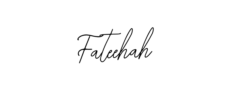 You should practise on your own different ways (Bearetta-2O07w) to write your name (Fateehah) in signature. don't let someone else do it for you. Fateehah signature style 12 images and pictures png