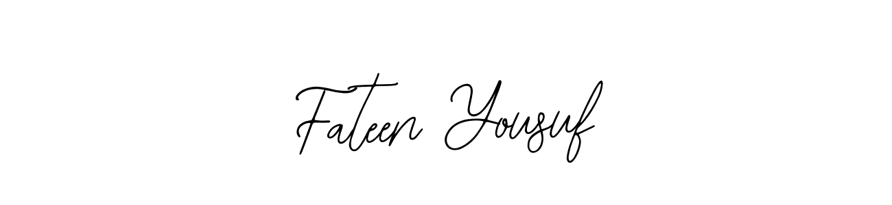 Create a beautiful signature design for name Fateen Yousuf. With this signature (Bearetta-2O07w) fonts, you can make a handwritten signature for free. Fateen Yousuf signature style 12 images and pictures png