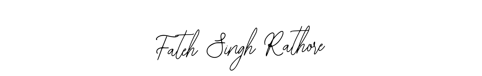 Fateh Singh Rathore stylish signature style. Best Handwritten Sign (Bearetta-2O07w) for my name. Handwritten Signature Collection Ideas for my name Fateh Singh Rathore. Fateh Singh Rathore signature style 12 images and pictures png