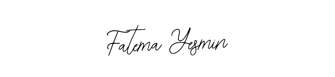 Design your own signature with our free online signature maker. With this signature software, you can create a handwritten (Bearetta-2O07w) signature for name Fatema Yesmin. Fatema Yesmin signature style 12 images and pictures png