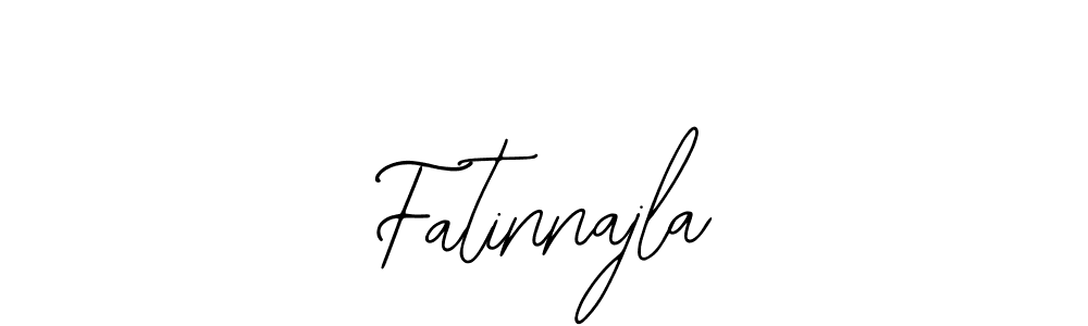 You should practise on your own different ways (Bearetta-2O07w) to write your name (Fatinnajla) in signature. don't let someone else do it for you. Fatinnajla signature style 12 images and pictures png