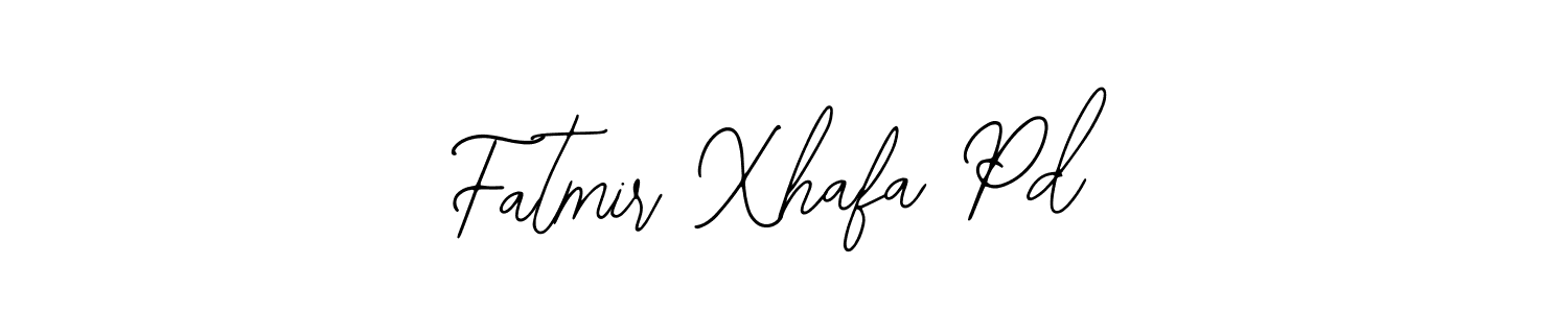 How to make Fatmir Xhafa Pd signature? Bearetta-2O07w is a professional autograph style. Create handwritten signature for Fatmir Xhafa Pd name. Fatmir Xhafa Pd signature style 12 images and pictures png