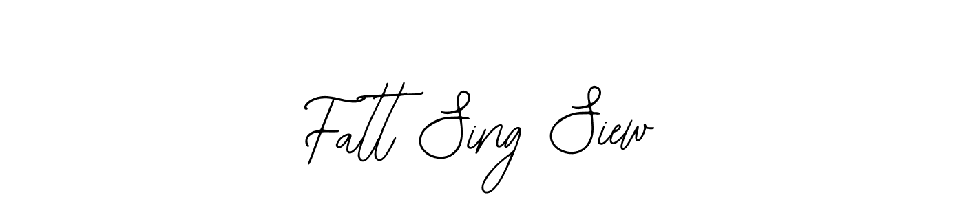 How to make Fatt Sing Siew signature? Bearetta-2O07w is a professional autograph style. Create handwritten signature for Fatt Sing Siew name. Fatt Sing Siew signature style 12 images and pictures png