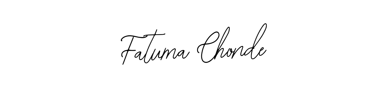 How to make Fatuma Chonde signature? Bearetta-2O07w is a professional autograph style. Create handwritten signature for Fatuma Chonde name. Fatuma Chonde signature style 12 images and pictures png