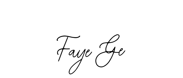 You should practise on your own different ways (Bearetta-2O07w) to write your name (Faye Ge) in signature. don't let someone else do it for you. Faye Ge signature style 12 images and pictures png