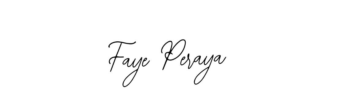 if you are searching for the best signature style for your name Faye Peraya. so please give up your signature search. here we have designed multiple signature styles  using Bearetta-2O07w. Faye Peraya signature style 12 images and pictures png