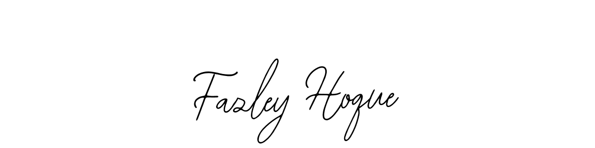 You should practise on your own different ways (Bearetta-2O07w) to write your name (Fazley Hoque) in signature. don't let someone else do it for you. Fazley Hoque signature style 12 images and pictures png