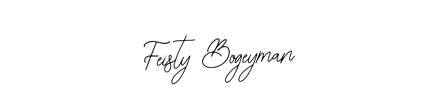 The best way (Bearetta-2O07w) to make a short signature is to pick only two or three words in your name. The name Feisty Bogeyman include a total of six letters. For converting this name. Feisty Bogeyman signature style 12 images and pictures png