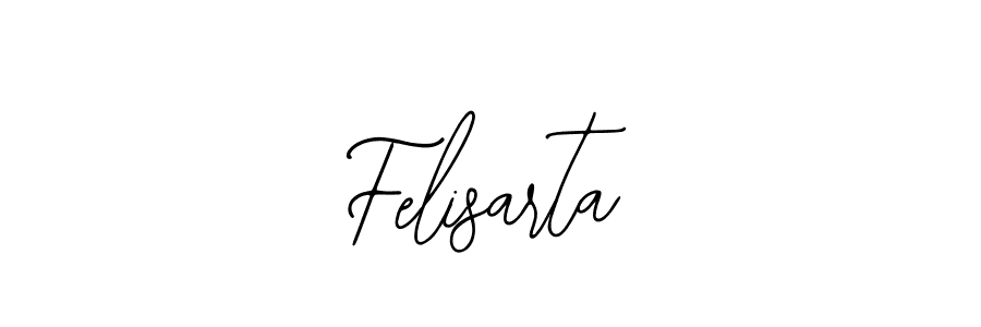 You should practise on your own different ways (Bearetta-2O07w) to write your name (Felisarta) in signature. don't let someone else do it for you. Felisarta signature style 12 images and pictures png