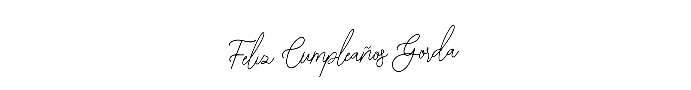 It looks lik you need a new signature style for name Feliz Cumpleaños Gorda. Design unique handwritten (Bearetta-2O07w) signature with our free signature maker in just a few clicks. Feliz Cumpleaños Gorda signature style 12 images and pictures png