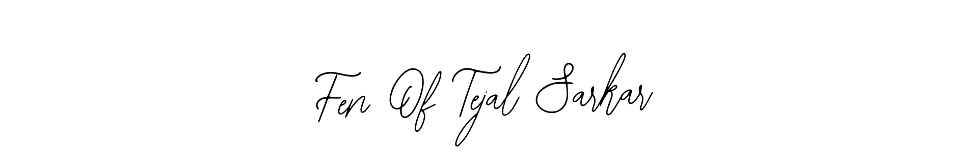 Use a signature maker to create a handwritten signature online. With this signature software, you can design (Bearetta-2O07w) your own signature for name Fen Of Tejal Sarkar. Fen Of Tejal Sarkar signature style 12 images and pictures png