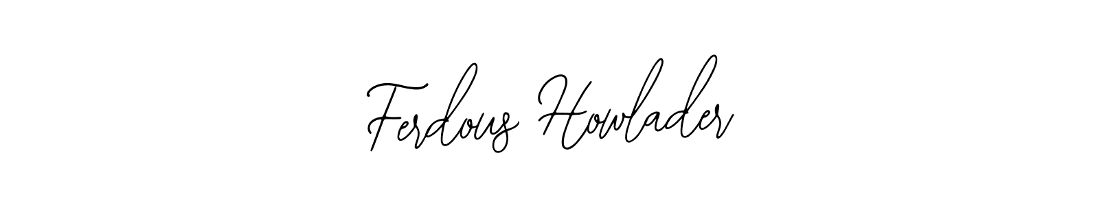 The best way (Bearetta-2O07w) to make a short signature is to pick only two or three words in your name. The name Ferdous Howlader include a total of six letters. For converting this name. Ferdous Howlader signature style 12 images and pictures png
