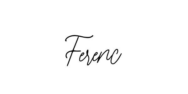 How to make Ferenc signature? Bearetta-2O07w is a professional autograph style. Create handwritten signature for Ferenc name. Ferenc signature style 12 images and pictures png