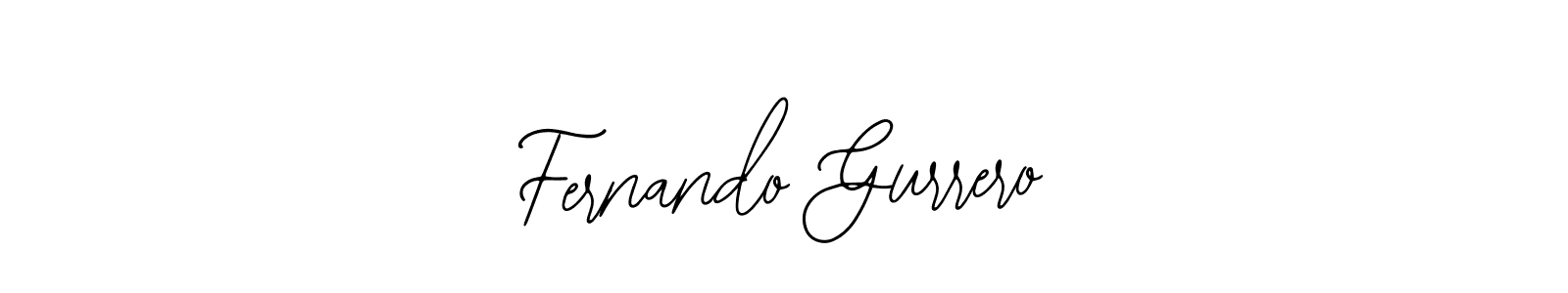 How to make Fernando Gurrero signature? Bearetta-2O07w is a professional autograph style. Create handwritten signature for Fernando Gurrero name. Fernando Gurrero signature style 12 images and pictures png