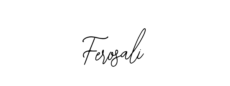 Ferosali stylish signature style. Best Handwritten Sign (Bearetta-2O07w) for my name. Handwritten Signature Collection Ideas for my name Ferosali. Ferosali signature style 12 images and pictures png