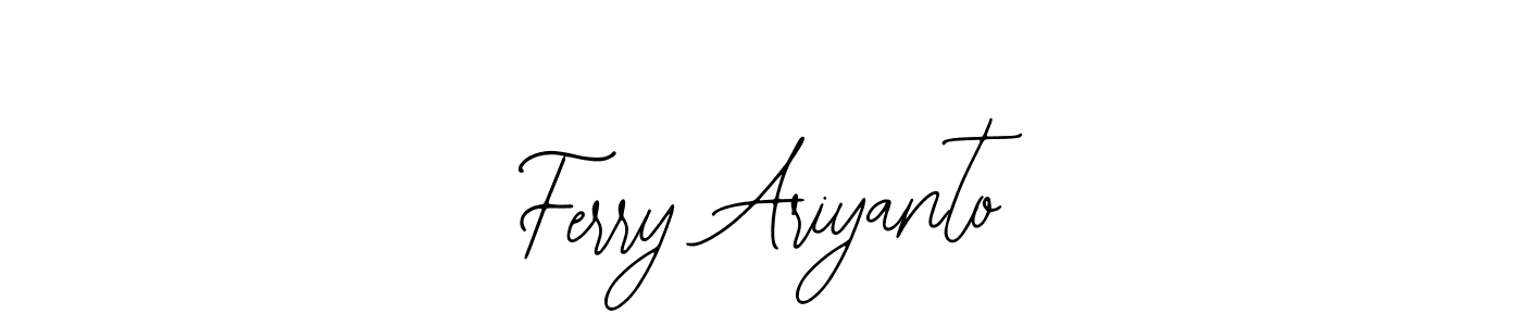 Make a short Ferry Ariyanto signature style. Manage your documents anywhere anytime using Bearetta-2O07w. Create and add eSignatures, submit forms, share and send files easily. Ferry Ariyanto signature style 12 images and pictures png