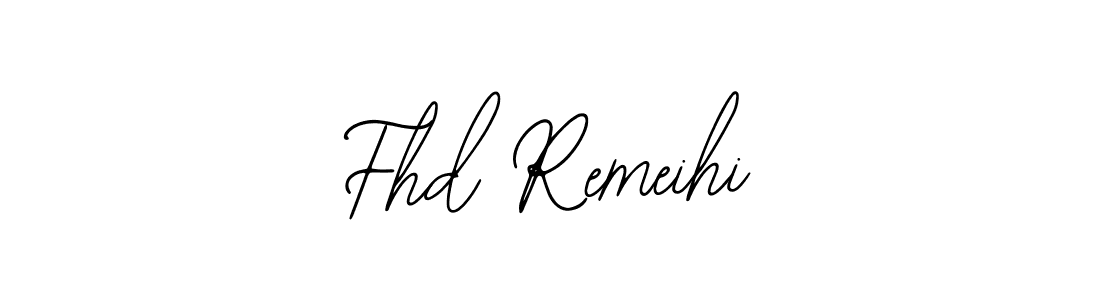 You should practise on your own different ways (Bearetta-2O07w) to write your name (Fhd Remeihi) in signature. don't let someone else do it for you. Fhd Remeihi signature style 12 images and pictures png