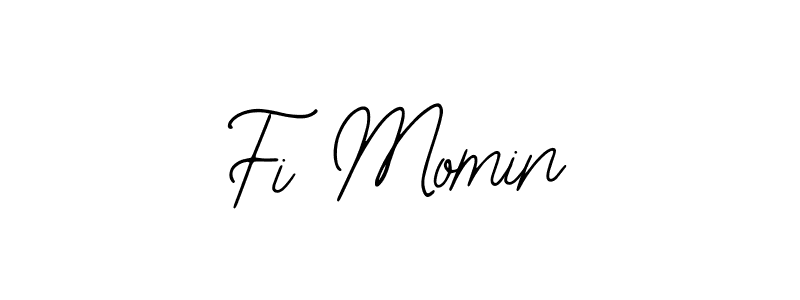 How to make Fi Momin name signature. Use Bearetta-2O07w style for creating short signs online. This is the latest handwritten sign. Fi Momin signature style 12 images and pictures png