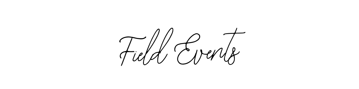 Also we have Field Events name is the best signature style. Create professional handwritten signature collection using Bearetta-2O07w autograph style. Field Events signature style 12 images and pictures png